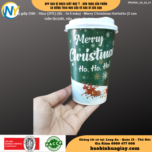 Ly giấy D90 - 16oz (2PE) (BL - In 5 màu) - Merry Christmas HoHoHo (2 con tuần lộc)(đỏ, nâu, cam, lá, dương)(IGC)