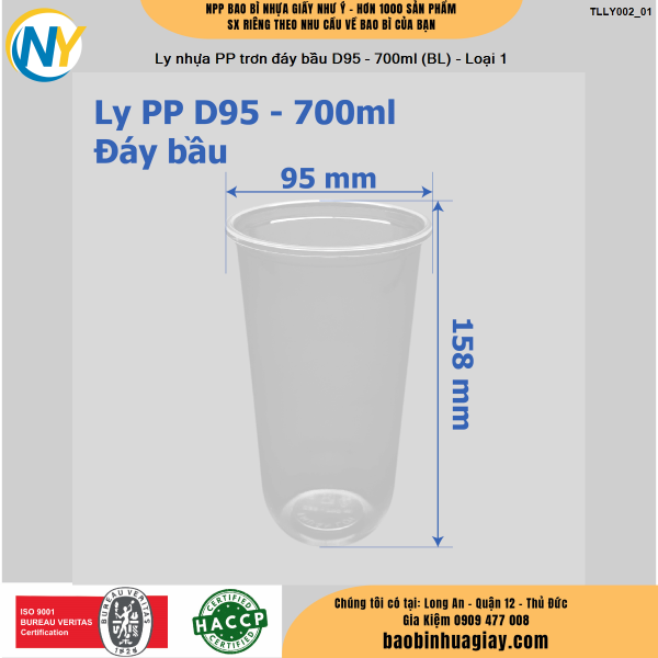 Ly nhựa PP trơn đáy bầu D95 - 700ml (BL) - Loại 1