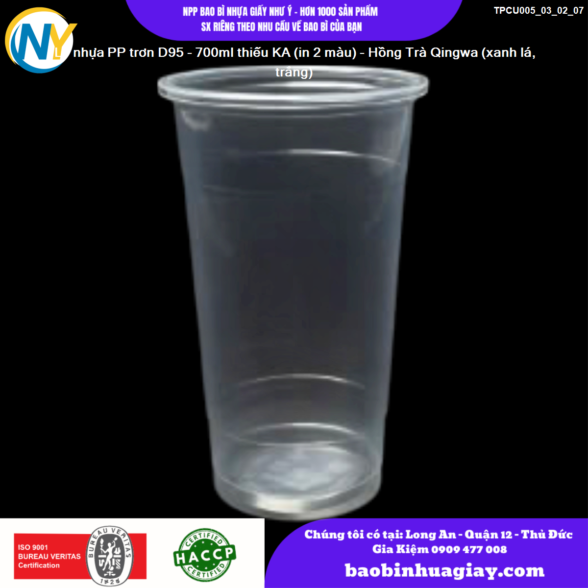Ly nhựa PP trơn D95 - 700ml thiếu KA (in 2 màu) - Hồng Trà Qingwa (xanh lá, trắng)